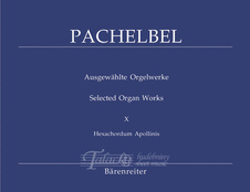 Selected Organ Works, Volume 10 - Hexachordum Apollinis